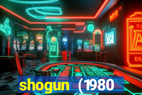 shogun (1980 dublado download)